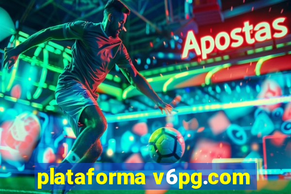 plataforma v6pg.com